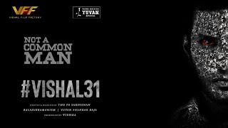 VISHAL 31 - Official Announcement | Vishal | Thu.Pa.Saravanan | Yuvan Shankar Raja | VFF