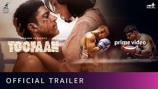 Toofaan - Official Trailer 2021 | Farhan Akhtar, Mrunal Thakur, Paresh Rawal