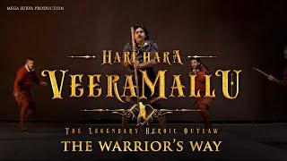 Hari Hara Veera Mallu: The Warrior's Way | Pawan Kalyan | Krish | #HHVM