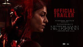 Netrikann - Official Trailer | Nayanthara | Vignesh Shivan | Milind Rau |  Girishh Gopalakrishnan