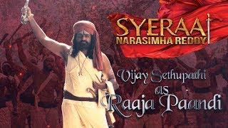 Vijay Sethupathi as Raaja Paandi - Sye Raa Narasimha Reddy | Oct 2nd Release