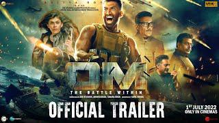 OM: The Battle Within | Trailer | Aditya Roy K | Sanjana S | Jackie S | Kapil V | Ahmed K | 1st July