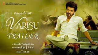 Varisu Trailer | Thalapathy Vijay | Rashmika | Vamshi | Dil Raju | Thaman | Varisu Official Trailer
