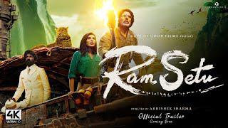 Ram Setu | Official Trailer | Akshay Kumar, Jacqueline Fernandez | ram setu teaser trailer updates |