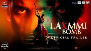 Laxmmi Bomb moive Official Trailer watch online free, Akshay Kumar, Kiara Advani, Raghav Lawrence