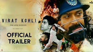 Virat Kohli - The Lone Warrior | Official Trailer | Suriya | Rajkumar Hirani
