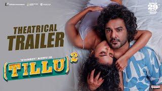Tillu Square - Theatrical Trailer | Siddu, AnupamaParameswaran | MallikRam | March 29th Release