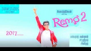 Watch online Remo 2 Tamil  movie Teaser Official 2017  Tamil Trailer, Sivakarthikeyan tamil movie, S