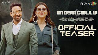 Mosagallu Official Teaser watch online free, Vishnu Manchu, Kajal Aggarwal, Jeffrey Gee Chin