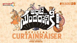 Ante Sundaraniki moive watch online free, Nani, Nazriya Fahadh, Vivek Athreya, Vivek Sagar, Ante Sun