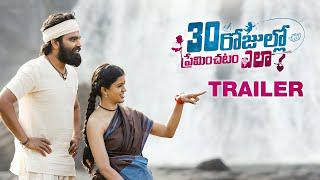 30 Rojullo Preminchadam Ela Trailer watch online free, Pradeep Machiraju,Amritha Aiyer, Munna, Anup 