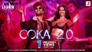 Coka 2.0 | Liger | Vijay Deverakonda, Ananya Panday | Jaani, Lijo George, DJ Chetas, Sukhe, Lisa M.