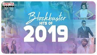 Blockbuster Hits of 2019, Telugu Latest Hit Songs