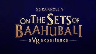 On The Sets of Baahubali - A VR Experience | #YT360Day