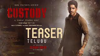 Custody Teaser | Naga Chaitanya | Krithi Shetty | Venkat Prabhu | Srinivasaa Chitturi