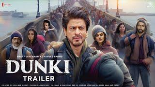Dunki Official Trailer | Shah Rukh Khan | Taapsee Pannu | Rajkumar Hirani | Dunki Trailer | Jawan