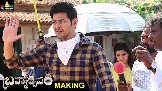 Brahmotsavam Movie Making Video | Mahesh Babu, Kajal Aggarwal, Samantha | Sri Balaji Video