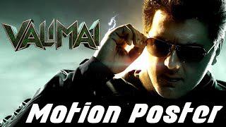 Valimai - Official Motion Poster | Ajith Kumar | H Vinoth | Zee Studios & Boney Kapoor