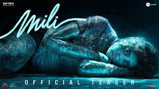 Mili Teaser | Janhvi K | Sunny K | Manoj P | M Xavier | Boney K