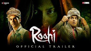 Roohi - Official Trailer  watch online free,Rajkummar Janhvi  Varun, Dinesh Vijan, Mrighdeep Lamba, 
