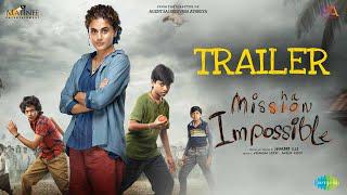 Mishan Impossible Trailer | Taapsee Pannu | Swaroop RSJ | Matinee Entertainment | Mark K Robin