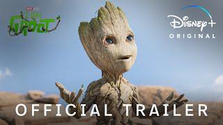 I Am Groot | Official Trailer | Disney+